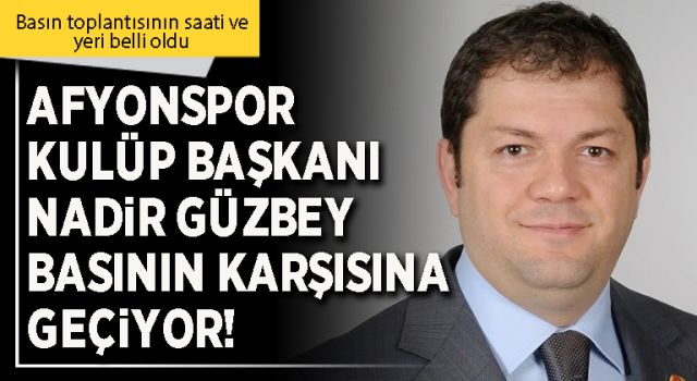 Afyonspor Kulüp Başkanı Nadir Güzbey basının karşısına geçiyor!