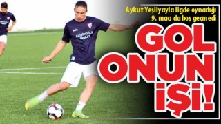 Gol onun işi!