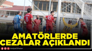 Amatörlerde cezalar açıklandı