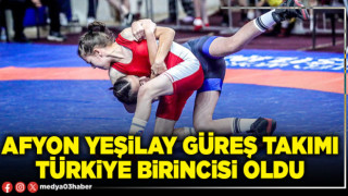 Afyon Yeşilay güreş takımı Türkiye birincisi oldu